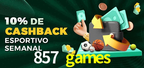 10% de bônus de cashback na 857 games